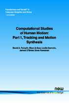 Computational Studies of Human Motion: Part 1, Tracking and Motion Synthesis