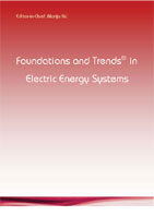 Foundations and Trends® in Electric Energy Systems